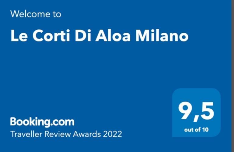 Le Corti Di Aloa * Milano